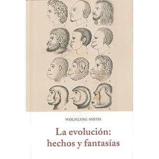 La evolución: hechos y fantasías